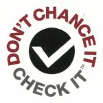 White Dont chance it Check it garage door safety