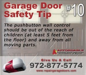 Garage Safety Tip 10 - Wall Mount Button