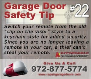 Garage Safety Tip 22 - Use a Keychain remote