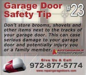 Garage Safety Tip 23 - Keep the track clear