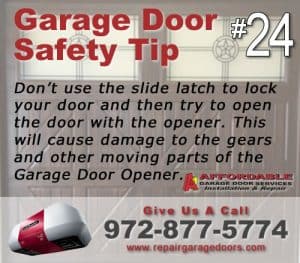 Garage Safety Tip 24 - Dont use the slide lock