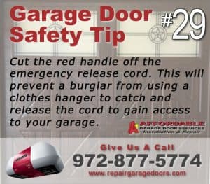 Garage Safety Tip 29 - Cut the red handle